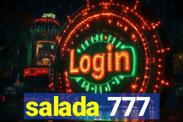 salada 777